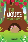 The mouse who knew story