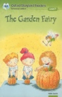 Oxford StoryLand Readers-the garden Fairy