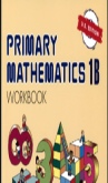 Singapore Primary Mathematics 1B Workbook